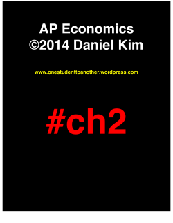 AP Economics &copy;2014 Daniel Kim