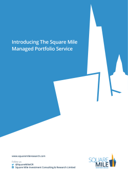 Introducing The Square Mile Managed Portfolio Service