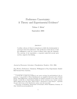 Preference Uncertainty: A Theory and Experimental Evidence&lowast;
