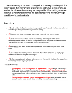 A memoir essay is centered on a significant memory from the past