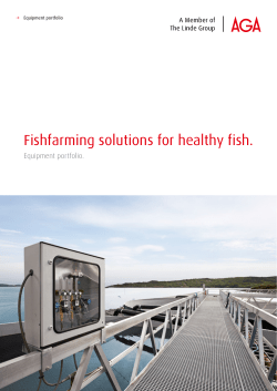 Fishfarming solutions for healthy fish.