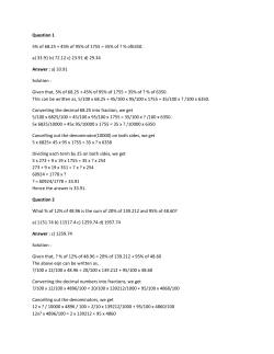 Question 1 5% of 68.25 + 45% of 95% of 1755 = 35% of ? % of6350