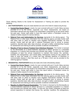 Those referring Clients to the Center for Assessment or Training are