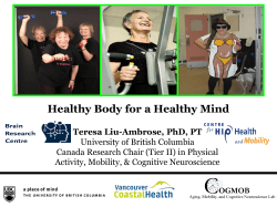 Healthy Body for a Healthy Brain