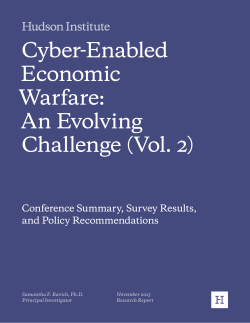 Cyber-Enabled Economic Warfare: An Evolving Challenge (Vol. 2)