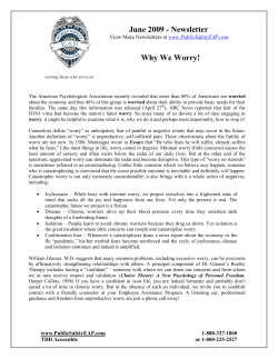 June 2009 - Newsletter Why We Worry!