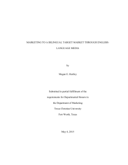 MARKETING TO A BILINGUAL TARGET MARKET THROUGH