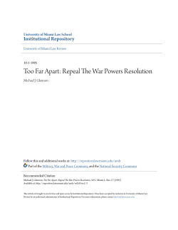 Too Far Apart: Repeal The War Powers Resolution