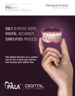 ONLY 3 OFFICE VISITS. DIGITAL ACCURACY. SIMPLIFIED