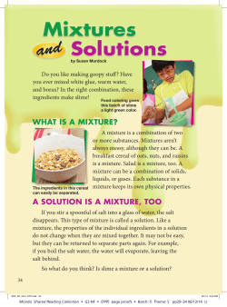 Mixtures Solutions and What iS a Mixture?