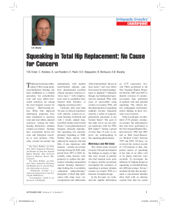 Squeaking in Total Hip Replacement: No Cause for Concern