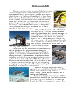 Like most people today active in animal and nature conservancy, I