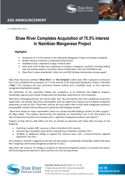 Shaw River Completes Acquisition of 75.5% Interest in