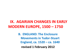 IX. AGARIAN CHANGES IN EARLY MODERN EUROPE, 1500 &ndash; 1750