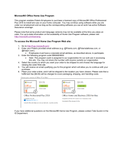 Microsoft&reg; Office Home Use Program To access the