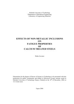 EFFECTS OF NON-METALLIC INCLUSIONS ON FATIGUE
