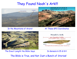 They Found Noah`s Ark!!!