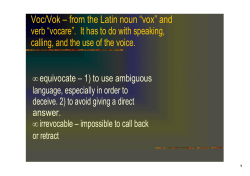 Voc/Vok – from the Latin noun “vox” and verb “vocare”. It has to do