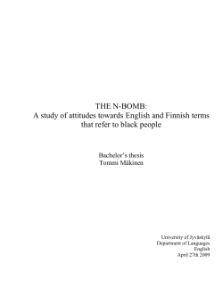 THE N-BOMB: A study of attitudes towards English and Finnish