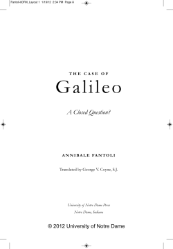 The Case of Galileo: A Closed Question?