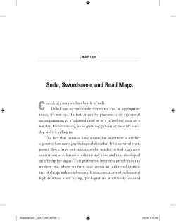 Soda, Swordsmen, and Road Maps