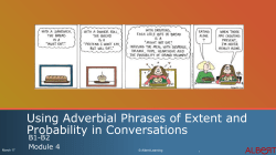 Using Adverbial Phrases of Extent and Probability in Conversations