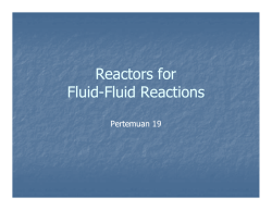 Reactors for Fluid Fluid Reactions Fluid Reactions