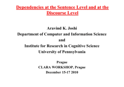 Dependencies at the Sentence Level and at the Discourse Level