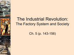 The Industrial Revolution: The Factory System and Society