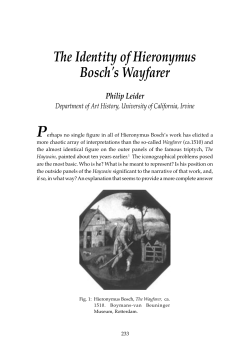 The Identity of Hieronymus Bosch`s Wayfarer