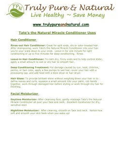 Tate`s the Natural Miracle Conditioner Uses