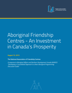 Aboriginal Friendship Centres - An Investment in Canada`s Prosperity