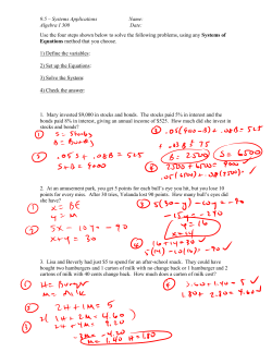 9.5 – Systems Applications Name: Algebra I 300 Date: Use the four
