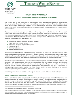 market impacts of the fed`s stealth tightening