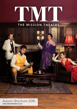 Autumn Brochure 2016 - The Mission Theatre