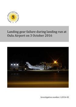 Landing gear failure during landing run at Oulu Airport on 3 October