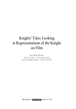 Knights` Tales: Looking at Representations of the Knight on Film