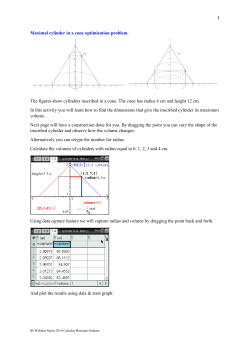 Maximal cylinder in a cone optimisation problem