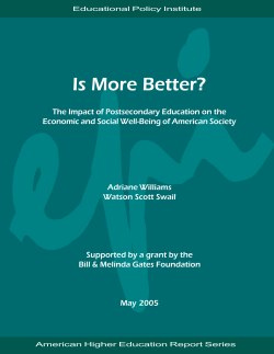 Is More Better? The Impact of Postsecondary Education