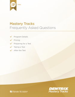 Mastery Tracks Frequently Asked Questions