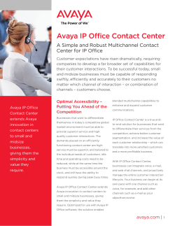 IP Office&trade; Contact Center | Multichannel Customer Contact | Avaya