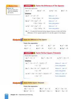 1 Factor the Difference of Two Squares 2 Factor Perfect Square
