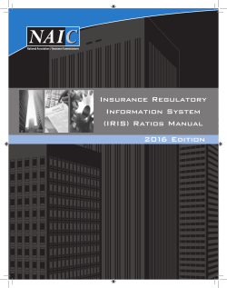INSURANCE REGUlATORy INFORMATiON SySTEM (IRIS) RATiOS