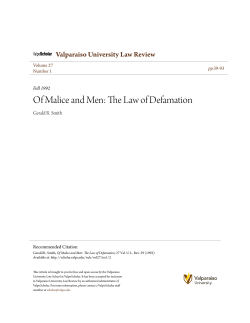 Of Malice and Men: The Law of Defamation
