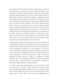 9 World Health Organisation (WHO) has defined medicinal plants as