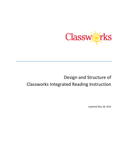 Design and Structure of Classworks Integrated Reading Instruction