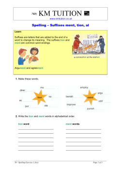 Spelling &ndash; Suffixes ment, tion, al