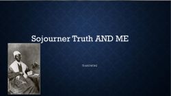 Sojourner Truth AND ME