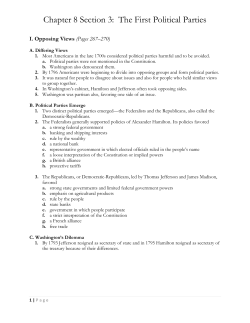 Chapter 8 Section 3: The First Political Parties