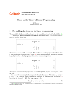 Notes on the Theory of Linear Programming 1 The saddlepoint